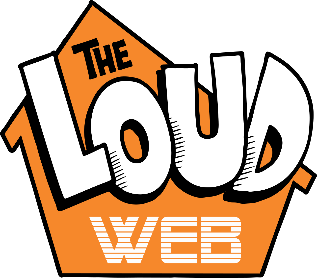 The Loud Web